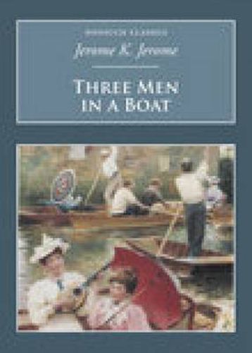 Three Men in a Boat: Nonsuch Classics