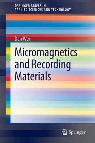 Cover image for Micromagnetics and Recording Materials