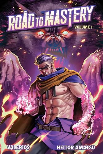 Cover image for Road to Mastery (Light Novel) Vol. 1: Volume 1