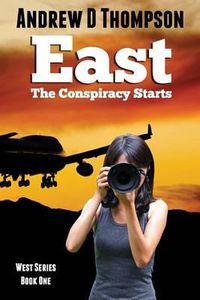 Cover image for East: The Conspiracy Starts