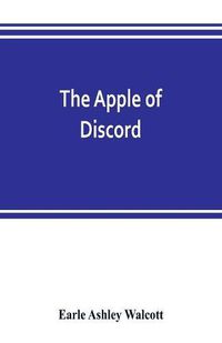 Cover image for The apple of discord