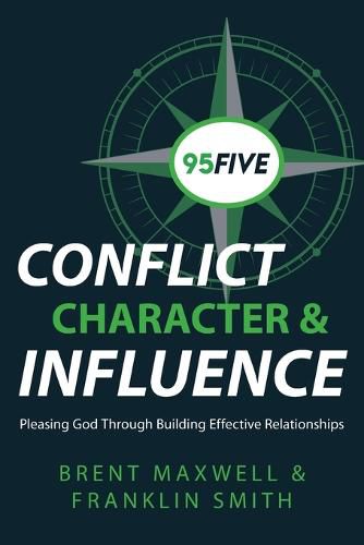 Cover image for 95Five Conflict, Character & Influence