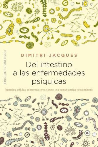 Cover image for del Intestino a Las Enfermedades Psi?quicas