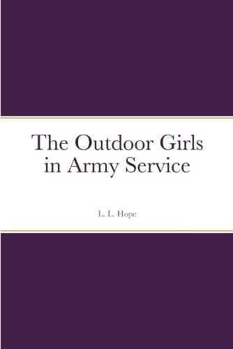 Cover image for The Outdoor Girls in Army Service