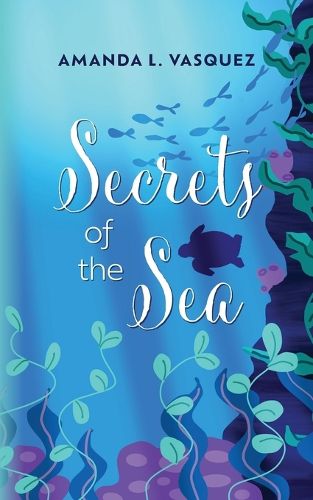 Cover image for Secrets of the Sea