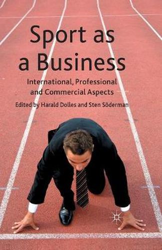 Cover image for Sport as a Business: International, Professional and Commercial Aspects