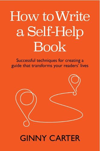 Cover image for How to Write a Self-Help Book