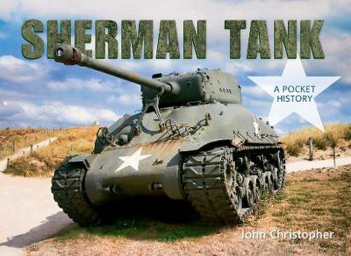 Cover image for Sherman Tank: A Pocket History