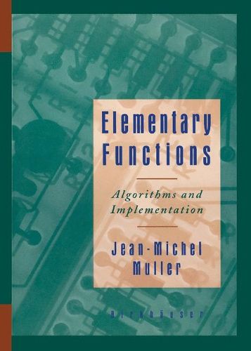 Cover image for Elementary Functions: Algorithms and Implementations