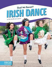 Cover image for Shall We Dance? Irish Dance