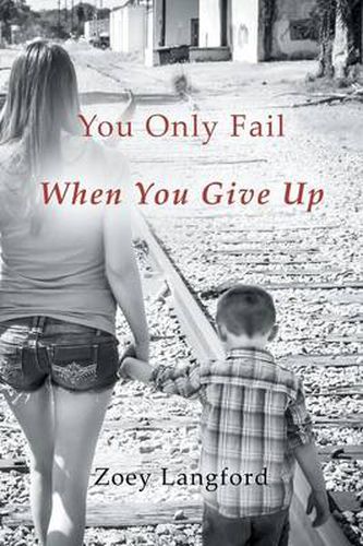 Cover image for You Only Fail When You Give Up