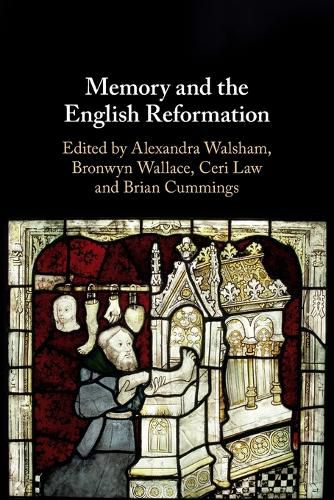 Cover image for Memory and the English Reformation