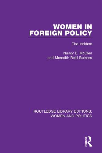 Cover image for Women in Foreign Policy: The Insiders