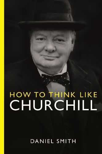 Cover image for How to Think Like Churchill