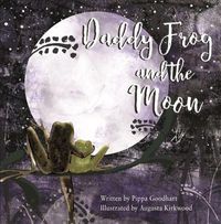 Cover image for Daddy Frog And The Moon