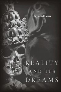 Cover image for Reality and Its Dreams