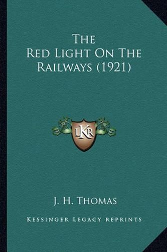 Cover image for The Red Light on the Railways (1921)