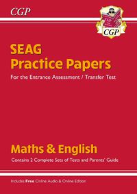 Cover image for New SEAG Entrance Assessment Practice Papers (with Parents' Guide & Online Edition)