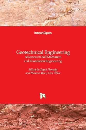 Cover image for Geotechnical Engineering: Advances in Soil Mechanics and Foundation Engineering