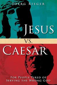 Cover image for Jesus vs. Caesar