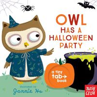 Cover image for Owl Has a Halloween Party: A Tiny Tab Book