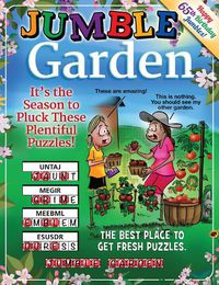 Cover image for Jumble (R) Garden: It's the Season to Pluck These Plentiful Puzzles!