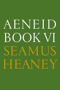 Cover image for Aeneid Book VI: A New Verse Translation: Bilingual Edition