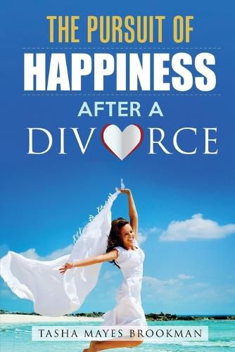 Cover image for The Pursuit of Happiness After a Divorce