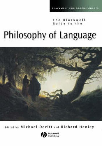 Cover image for The Blackwell Guide to the Philosophy of Language