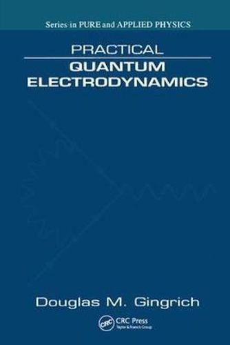 Cover image for Practical Quantum Electrodynamics