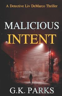 Cover image for Malicious Intent