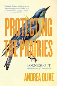 Cover image for Protecting the Prairies