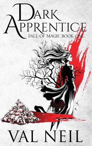 Cover image for Dark Apprentice: Fall of Magic Book One