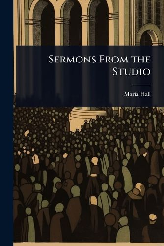 Cover image for Sermons From the Studio