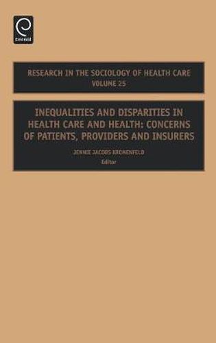 Cover image for Inequalities and Disparities in Health Care and Health: Concerns of Patients, Providers and Insurers