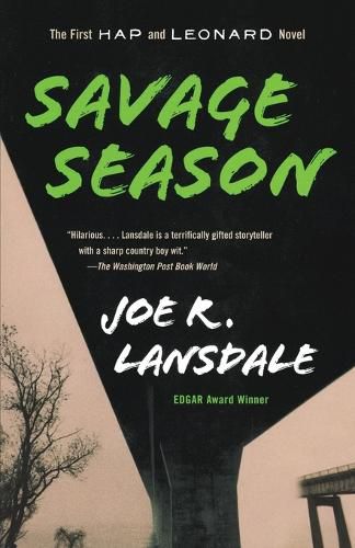 Cover image for Savage Season: A Hap and Leonard Novel (1)