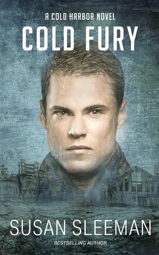 Cold Fury: Cold Harbor - Book 3