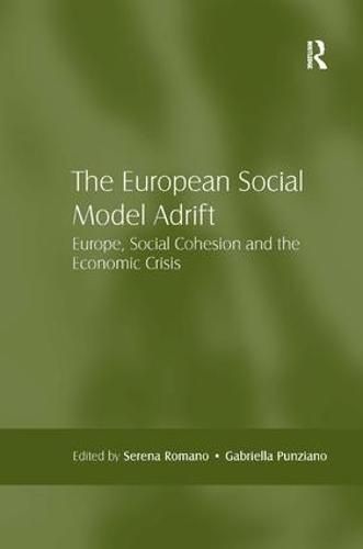 Cover image for The European Social Model Adrift: Europe, Social Cohesion and the Economic Crisis