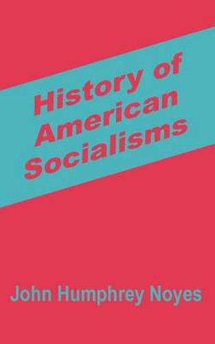 Cover image for History of American Socialisms