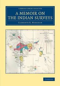 Cover image for A Memoir on the Indian Surveys