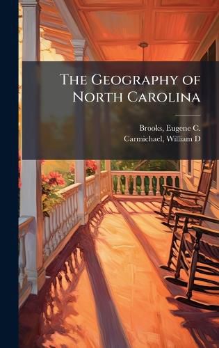 Cover image for The Geography of North Carolina