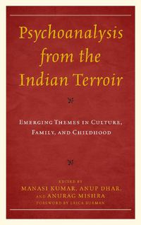 Cover image for Psychoanalysis from the Indian Terroir: Emerging Themes in Culture, Family, and Childhood