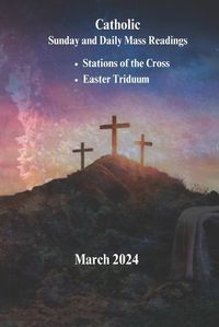 Cover image for Catholic Missal March 2024 (Sundays & and Daily Mass Readings)