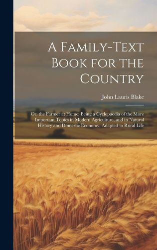 Cover image for A Family-Text Book for the Country