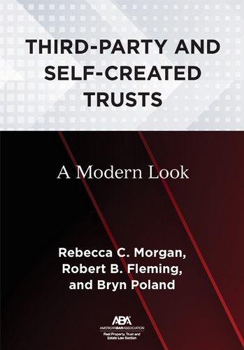 Third-Party and Self-Created Trusts