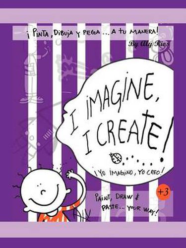 Cover image for I Imagine, I Create: Paint, Draw, and Paste ... Your Way!