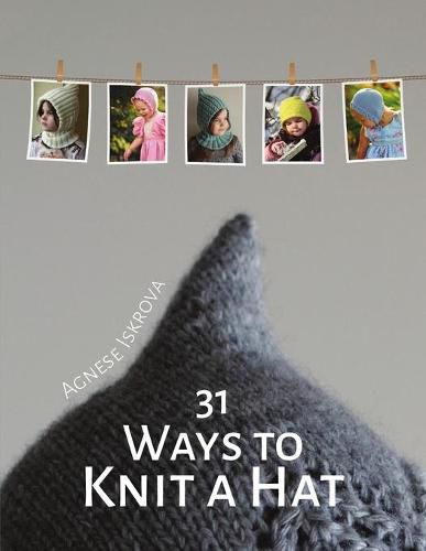 Cover image for 31 Ways to Knit a Hat