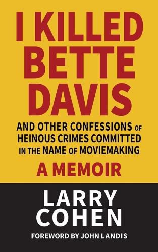 Cover image for I Killed Bette Davis