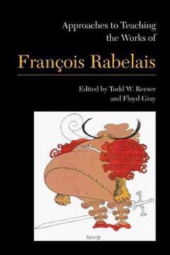 Cover image for Approaches to Teaching the Works of Francois Rabelais