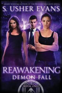 Cover image for Reawakening: A Demon Spring Novel